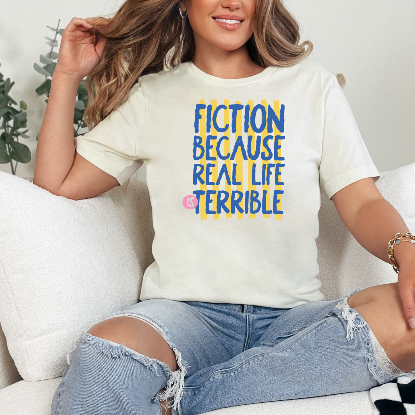 Fiction Because Real Life
