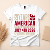 250 Years of American Independence Graphic Tee
