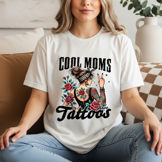 Cool Moms Have Tattoos Tee – Inked Mom Graphic Shirt