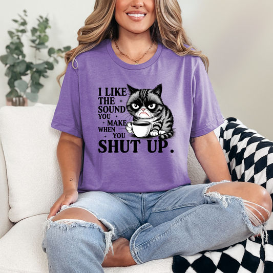 Cat Shut Up Graphic Tee