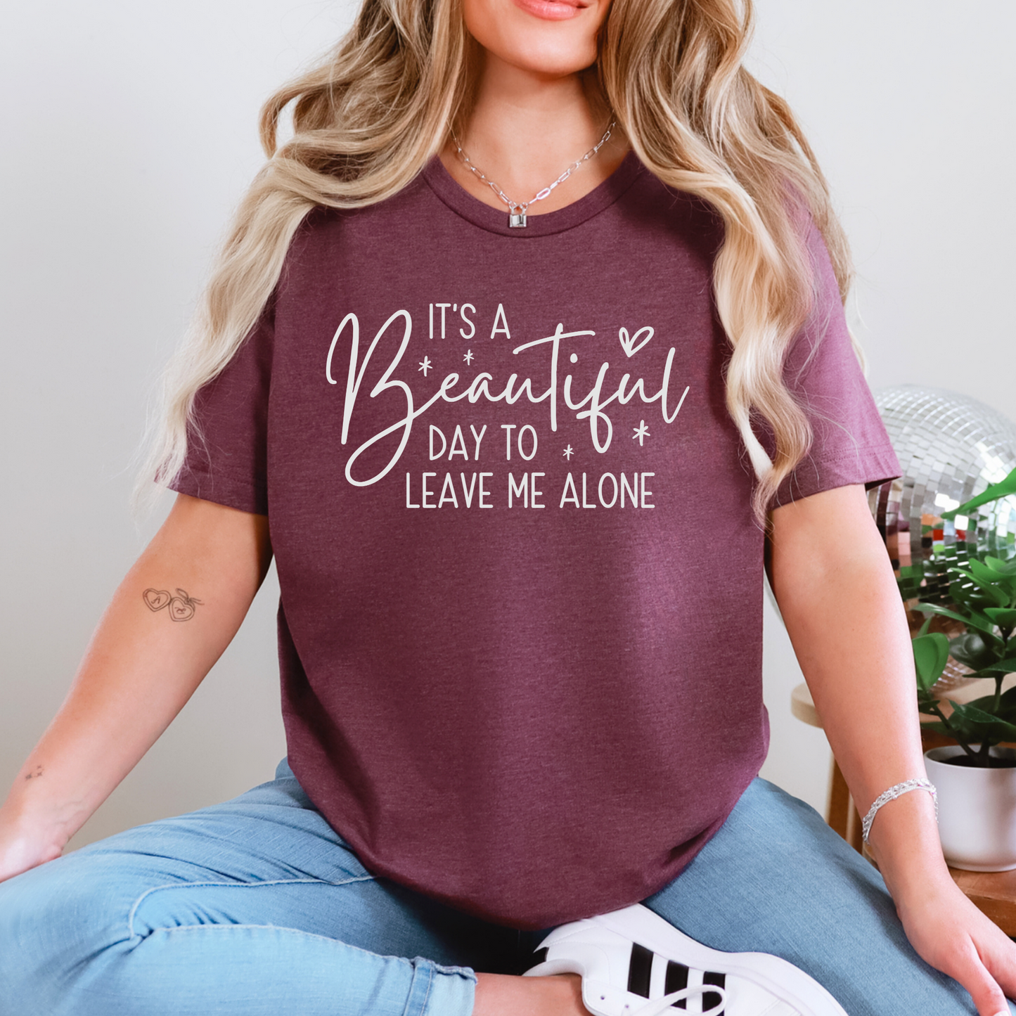 Beautiful Day To Leave Me Alone Graphic Tee
