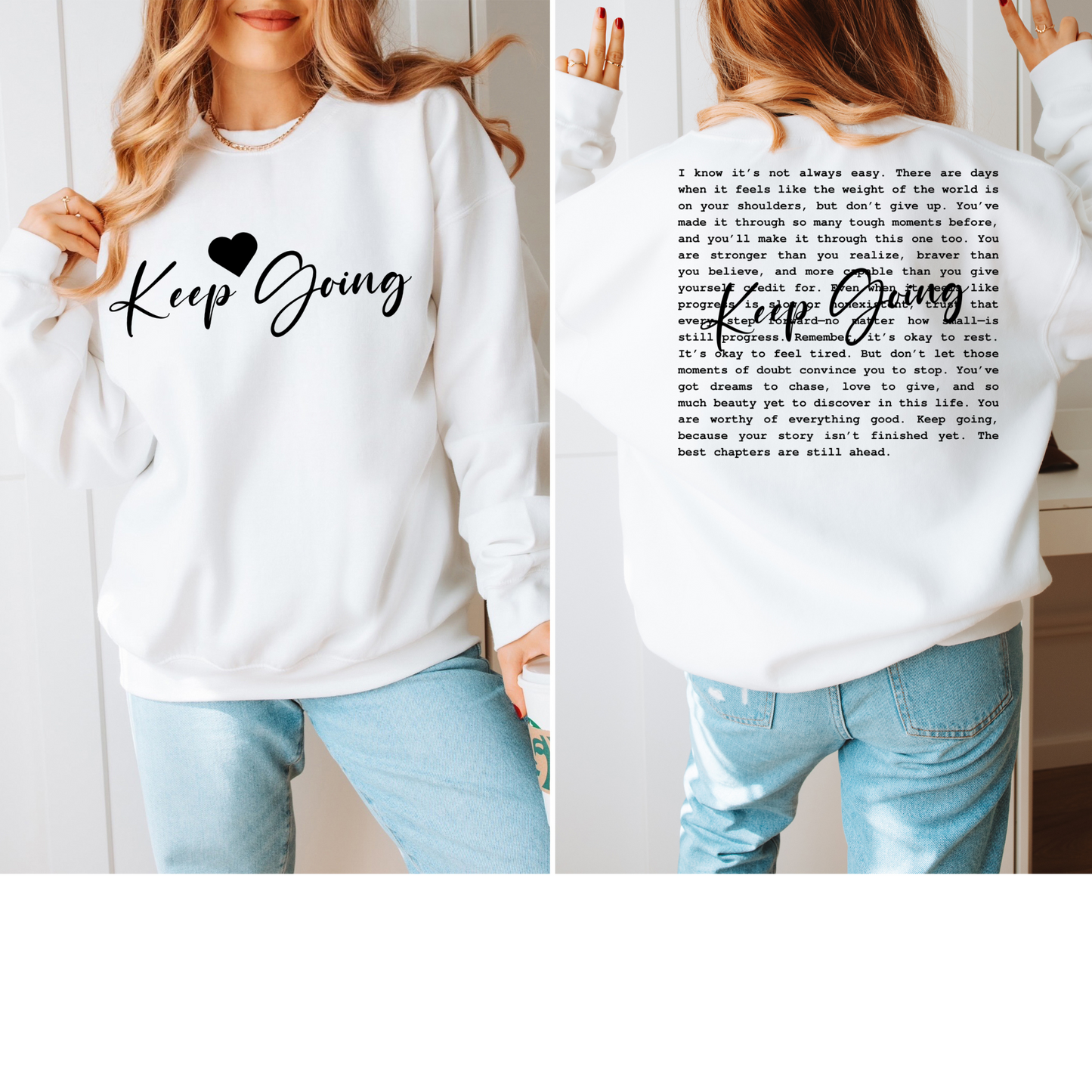 Keep Going Graphic Tee or Sweatshirt