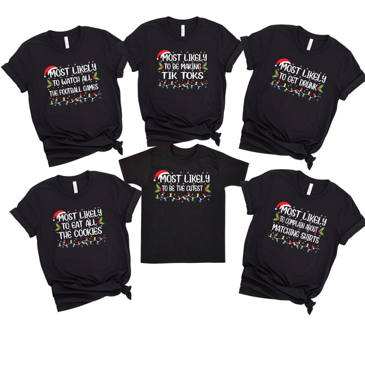 Most Likely Christmas Graphic Tee