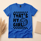 That’s My Girl Volleyball Tee – Proud Volleyball Mom Shirt