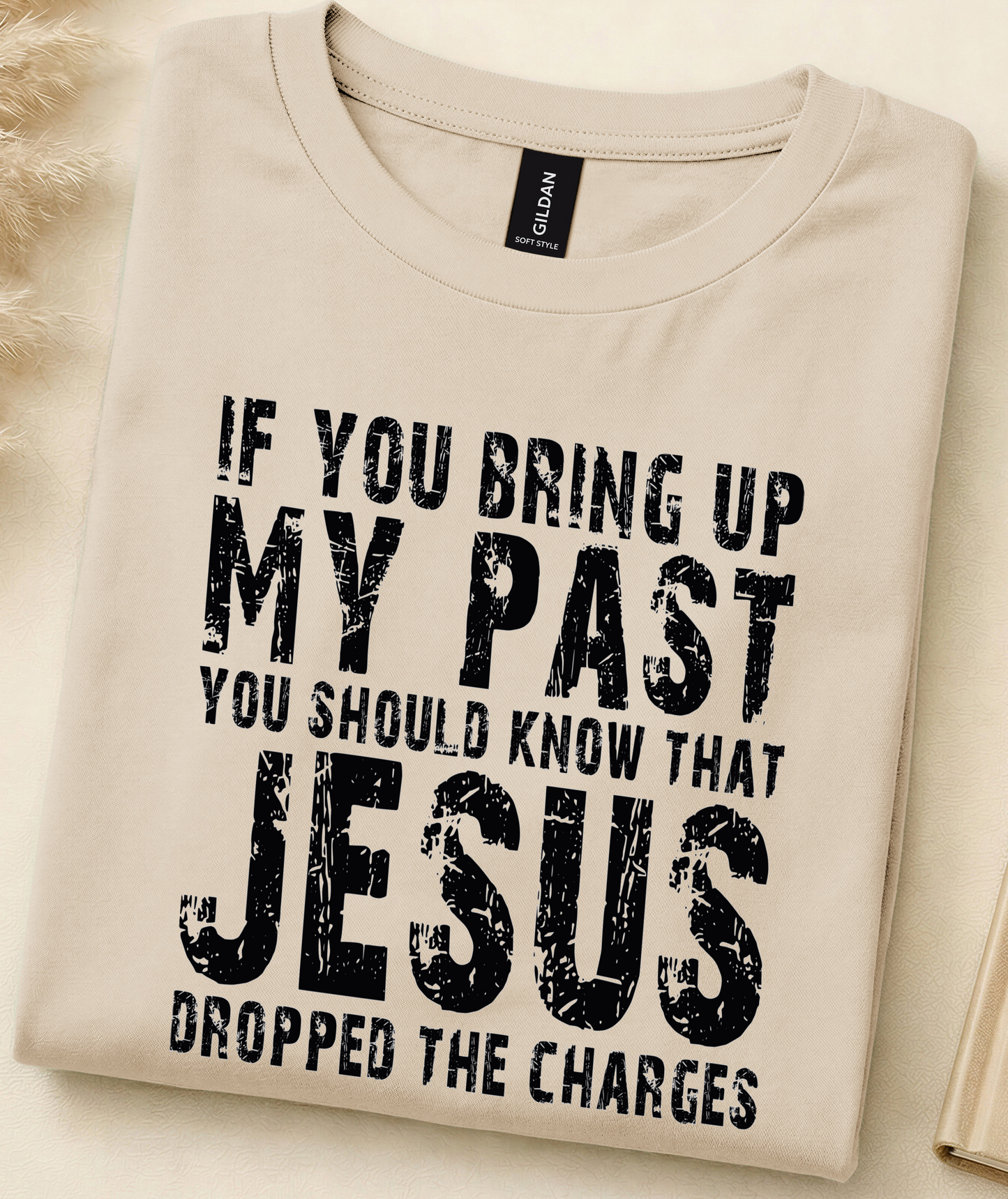 Jesus Dropped the Charges Graphic Tee – Faith Humor Christian Shirt