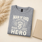 Man of God. Husband. Daddy. Protector. Hero. Tee