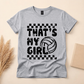 That’s My Girl Volleyball Tee – Proud Volleyball Mom Shirt