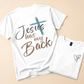Jesus Has My Back Tee – Faith Graphic T‑Shirt
