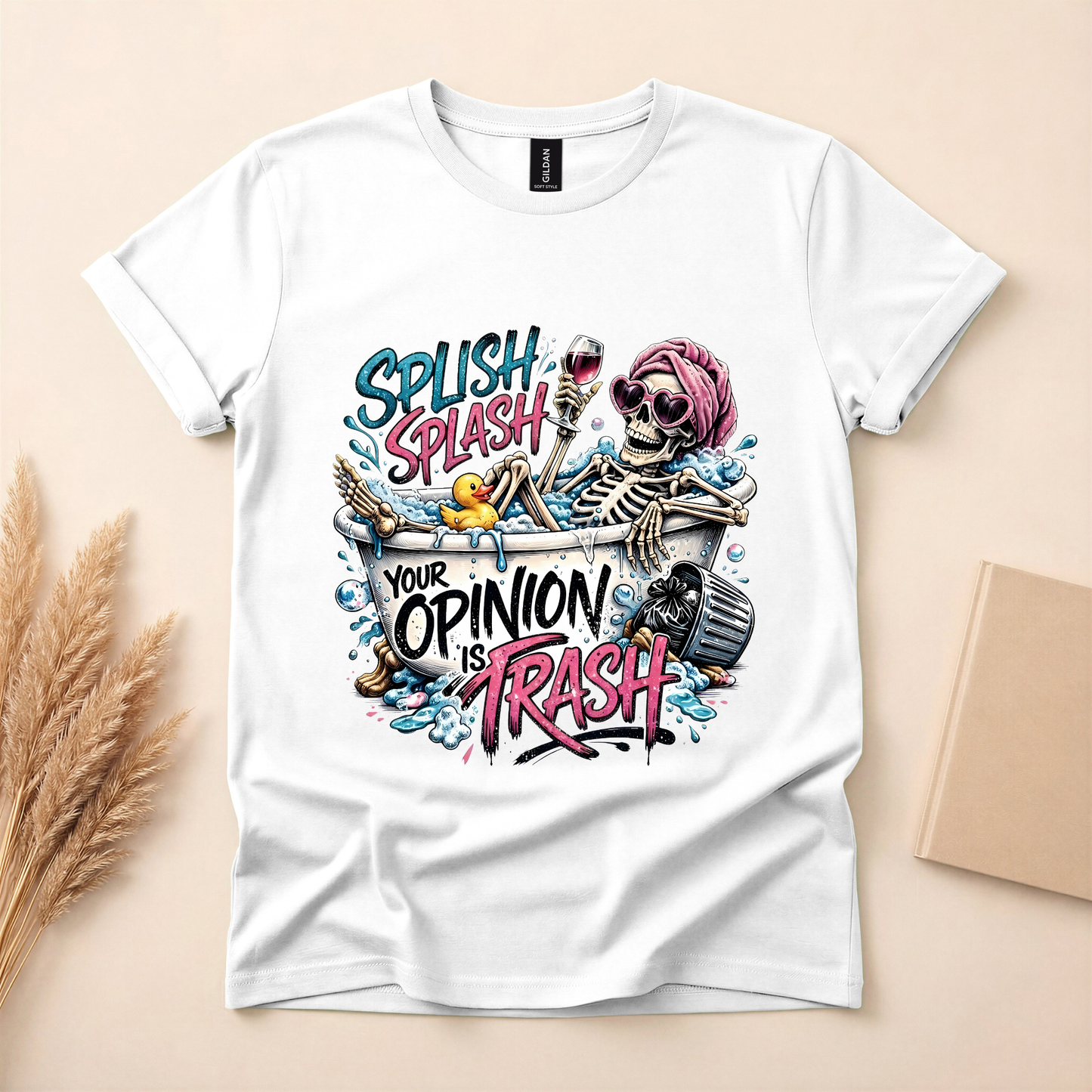 Splish Splash Your Opinion Is Trash Skeleton Tee